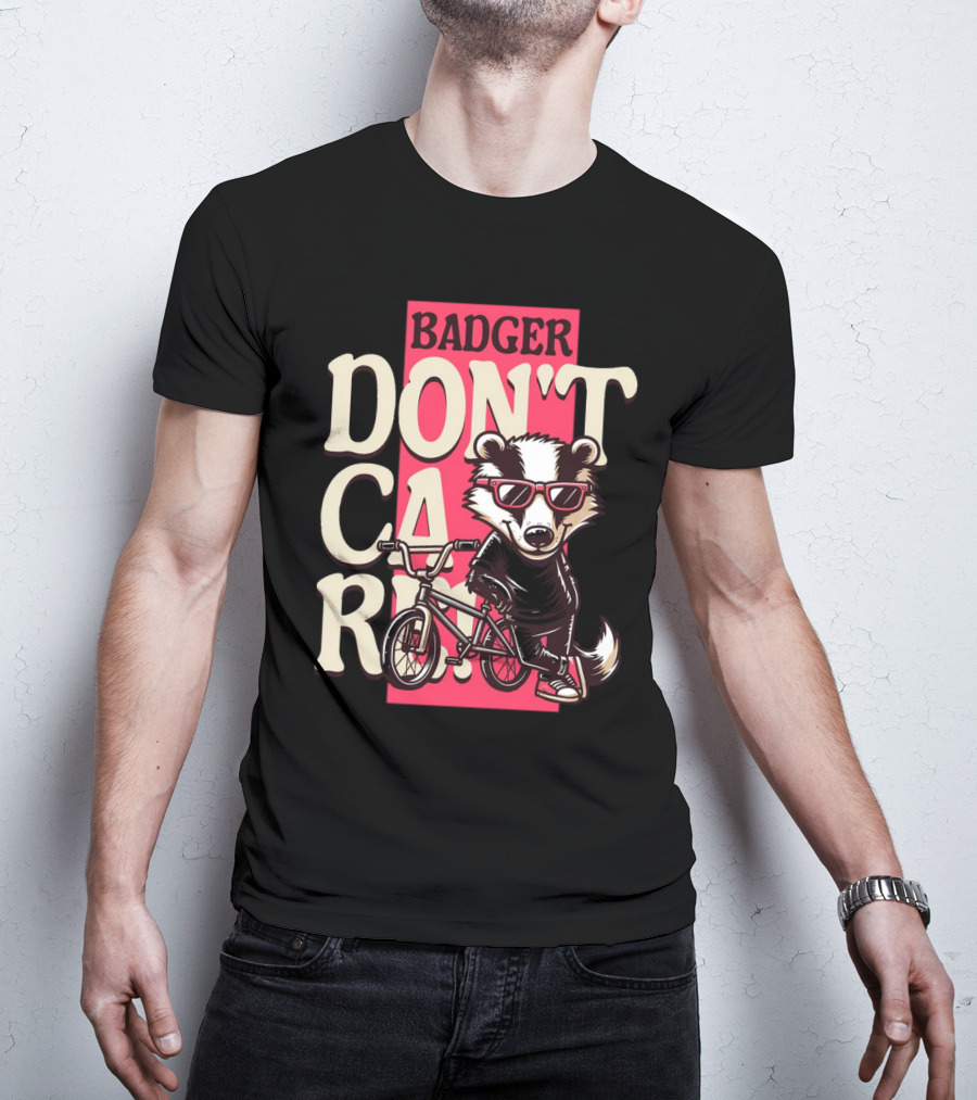 Badger Don't Care Cool Shades Bicycle Attitude T-Shirt