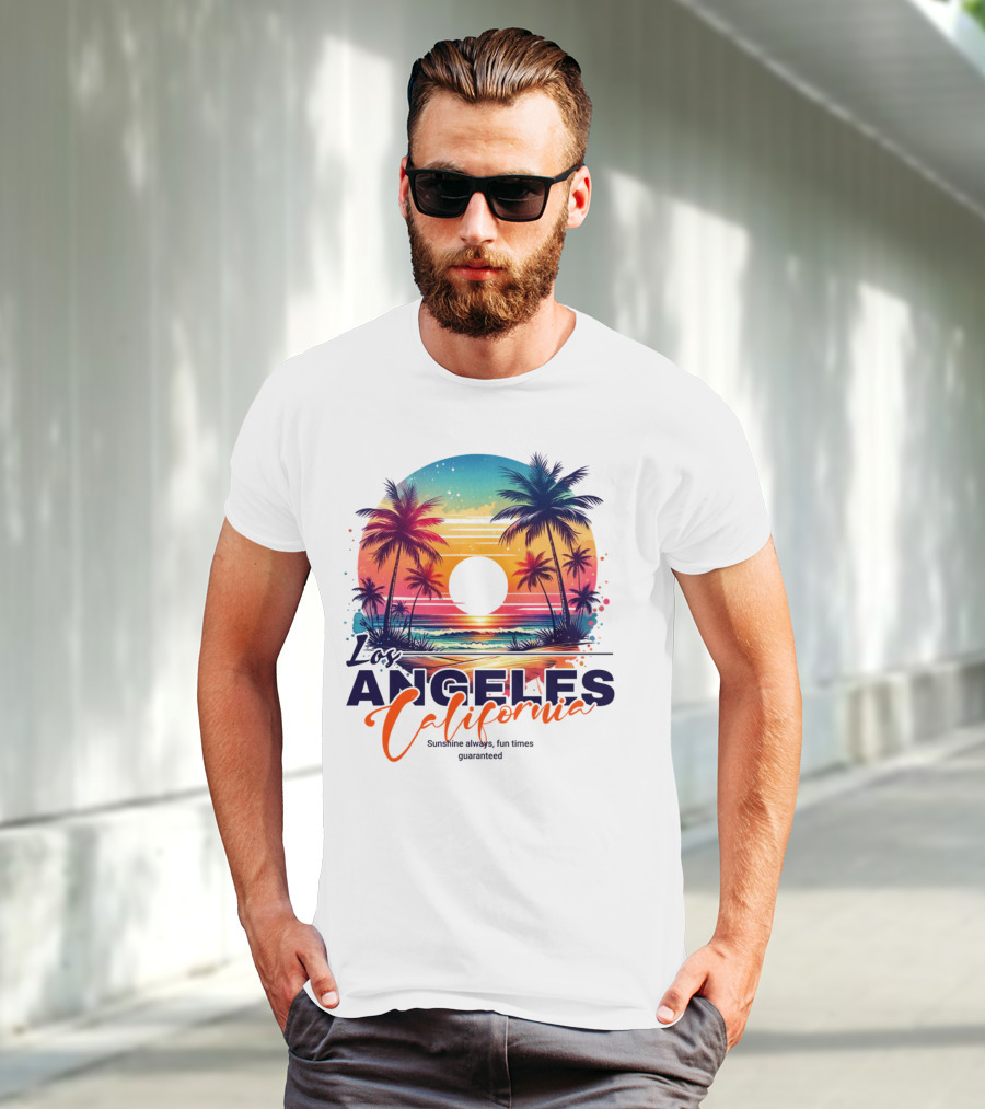 Los Angeles California Sunshine Always Fun Times Guaranteed Palm Trees Beach Sunset T-Shirt