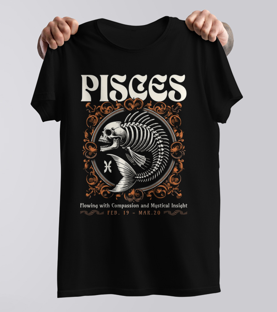 Pisces Skeleton Vintage Flowing With Compassion And Mystical Insight Feb. 19 - Mar. 20 T-Shirt
