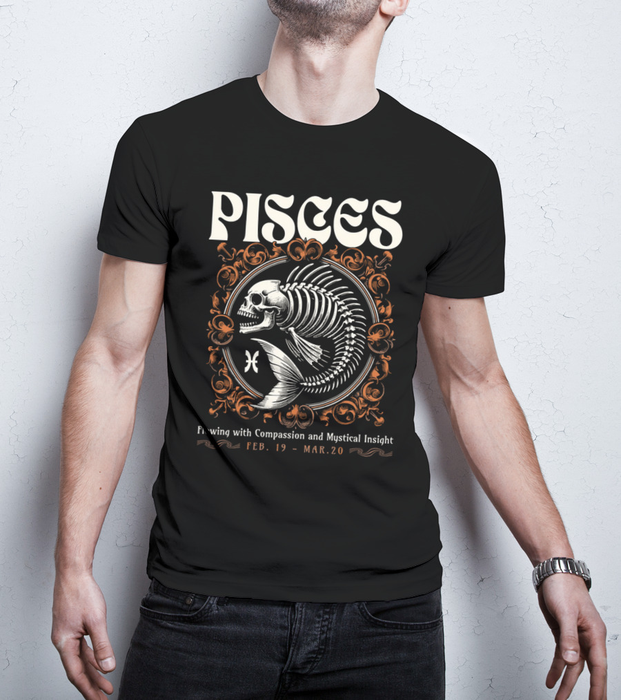 Pisces Skeleton Vintage Flowing With Compassion And Mystical Insight Feb. 19 - Mar. 20 T-Shirt