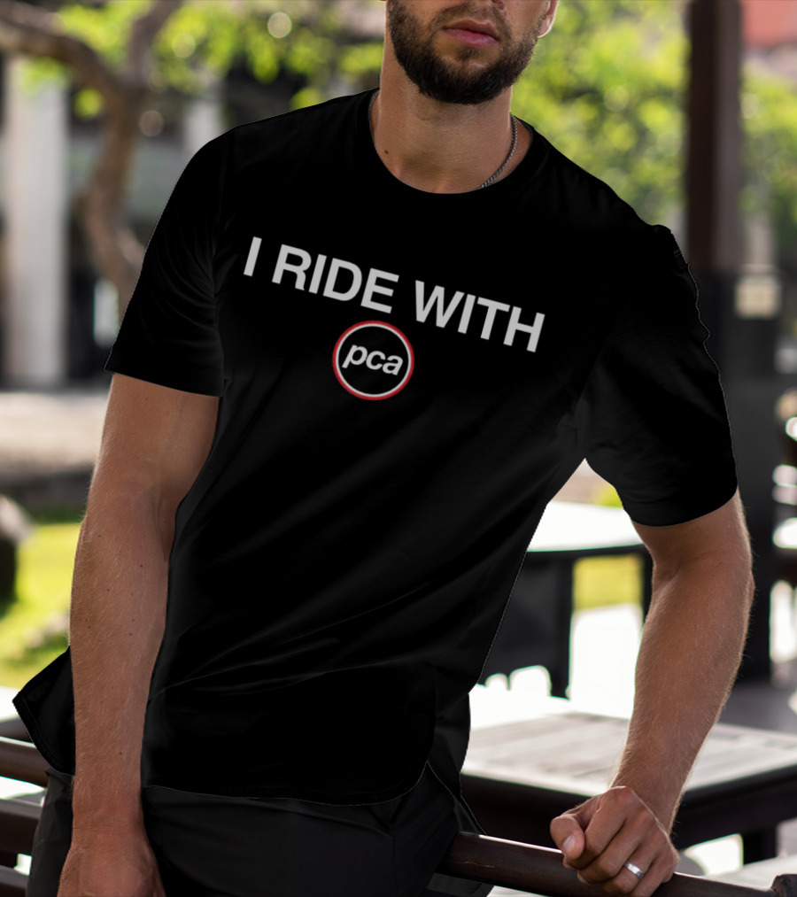 I Ride With PCA Logo In Red Circle T-Shirt