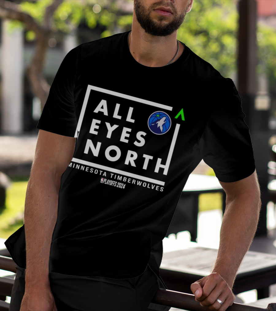 Minnesota Timberwolves All Eyes North NBA Playoffs T-Shirt