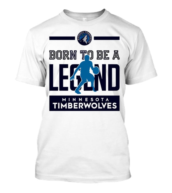 Minnesota Timberwolves Born To Be A Legend With Wolf Logo And Basketball Player T-Shirt