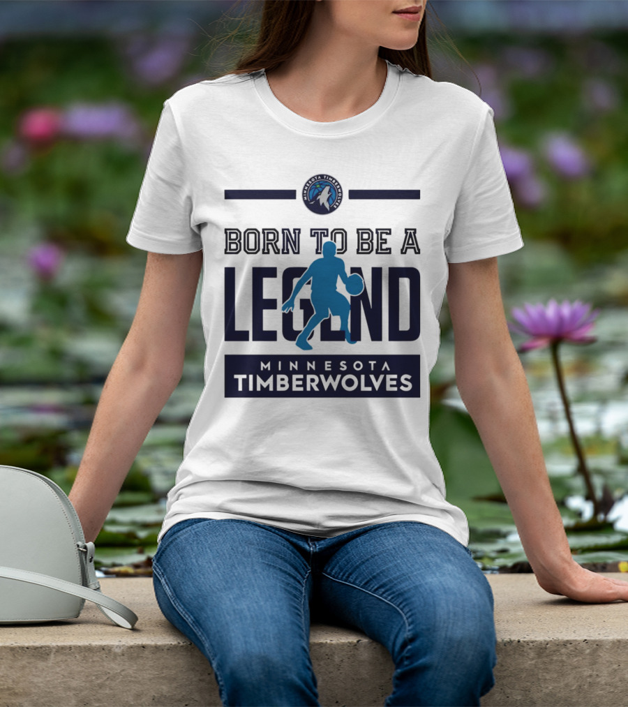 Minnesota Timberwolves Born To Be A Legend With Wolf Logo And Basketball Player T-Shirt