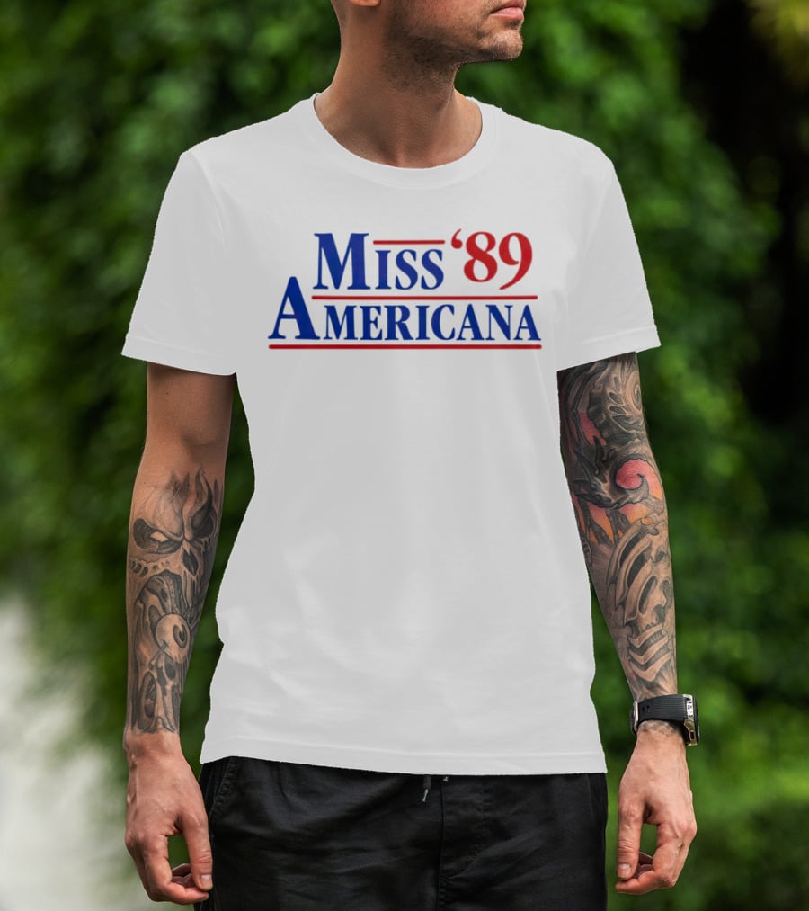 Miss Americana '89 T-Shirt
