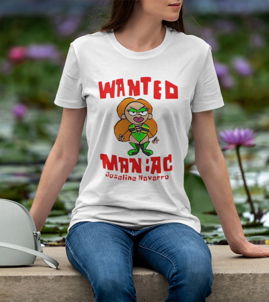 Wanted Maniac Joseline Navarro Cartoon Character In Green T-Shirt