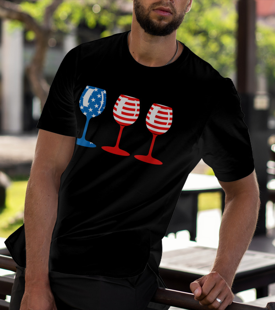 American Flag Fourth Of July Wine Glass Trio Stars And Stripes Patriotic T-Shirt