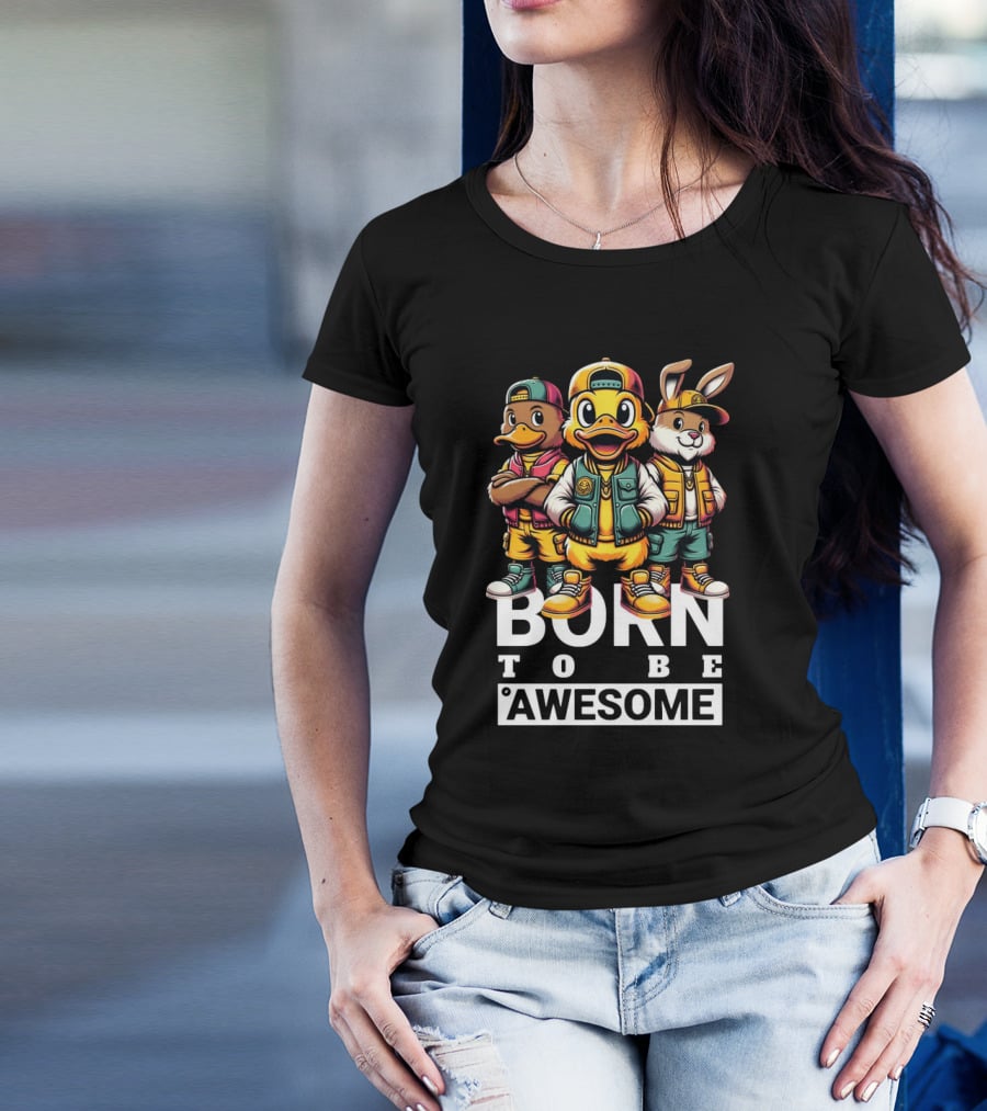 Born To Be Awesome Cool Animal Gang T-Shirt