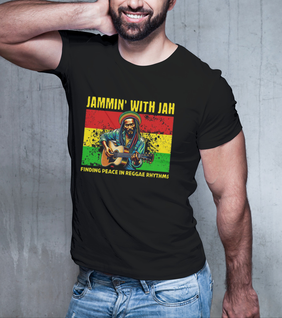 JAMMIN' WITH JAH FINDING PEACE IN REGGAE RHYTHMS T-Shirt