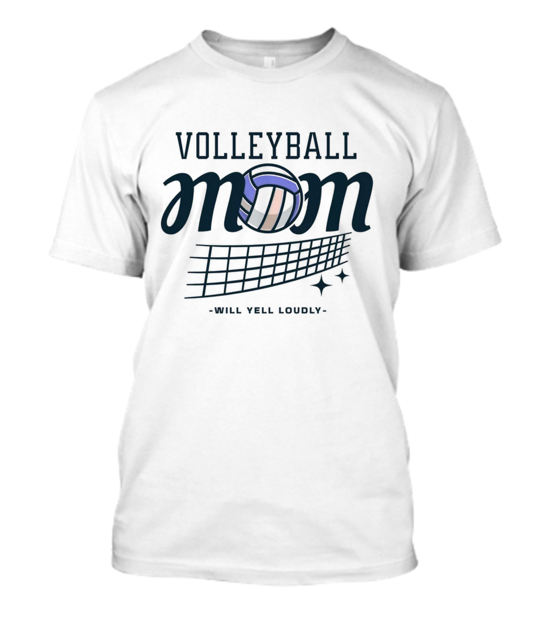 Volleyball Mom Will Yell Loudly T-Shirt