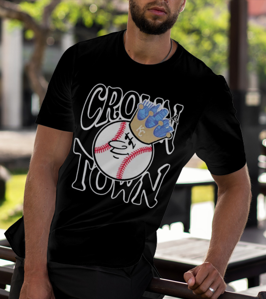Crown Town Kansas City Royals Baseball Character With Crown T-Shirt