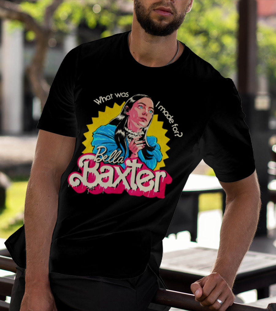 What Was I Made For Bella Baxter Retro Comic T-Shirt