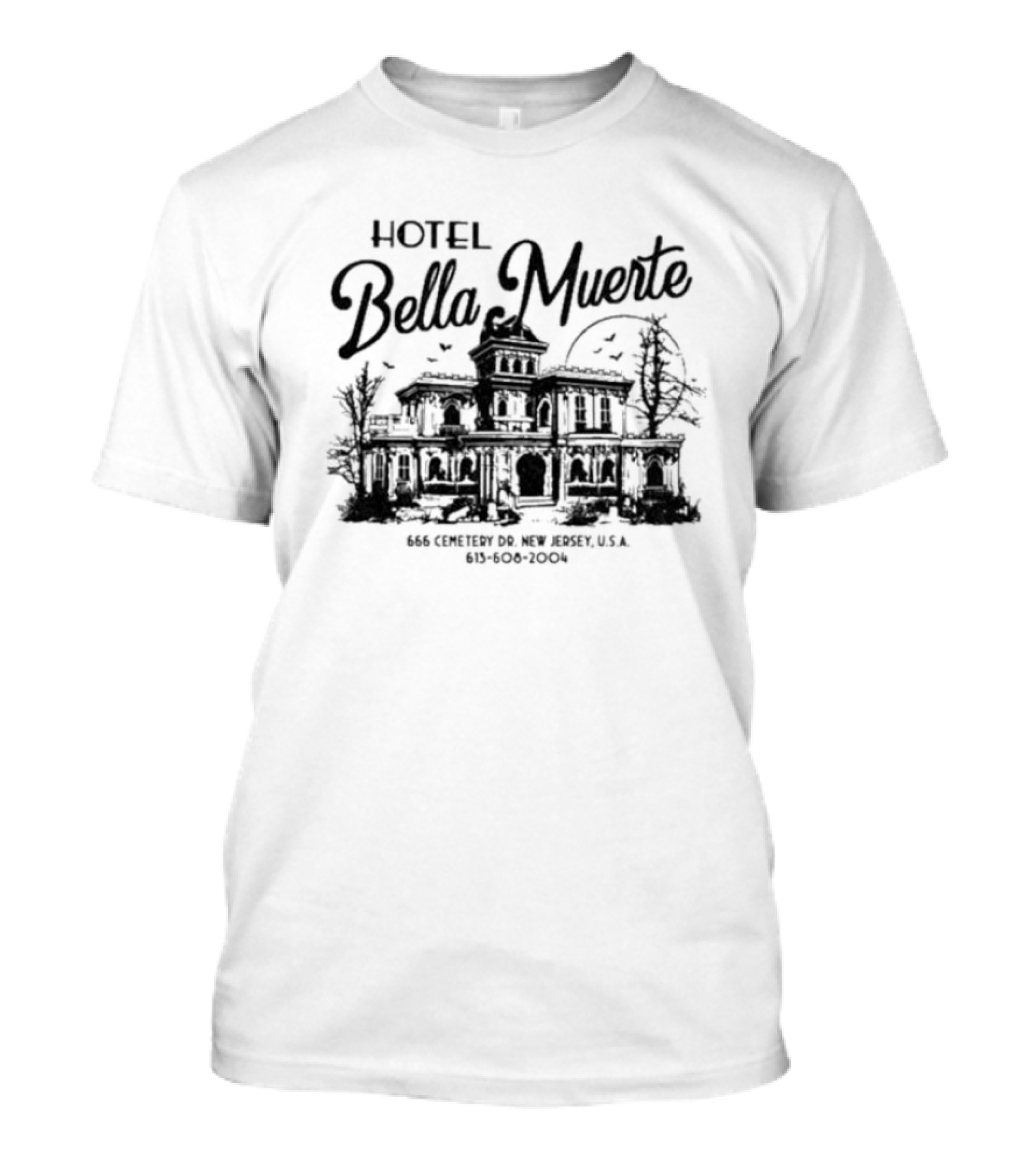 Kerin Cunningham Hotel Bella Muerte 666 Cemetery Dr New Jersey USA T-Shirt