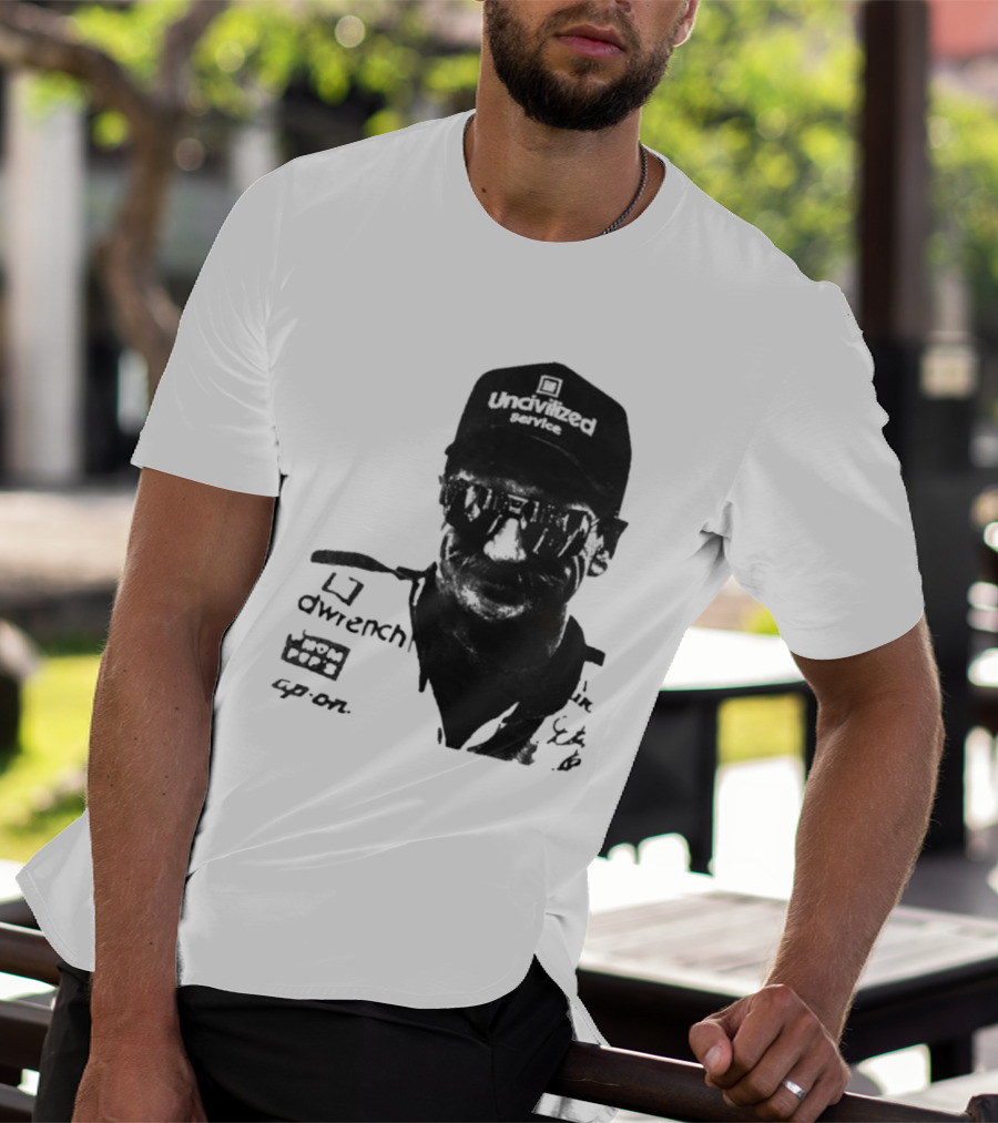 Uncivilized Service Raise Hell Praise Dale T-Shirt