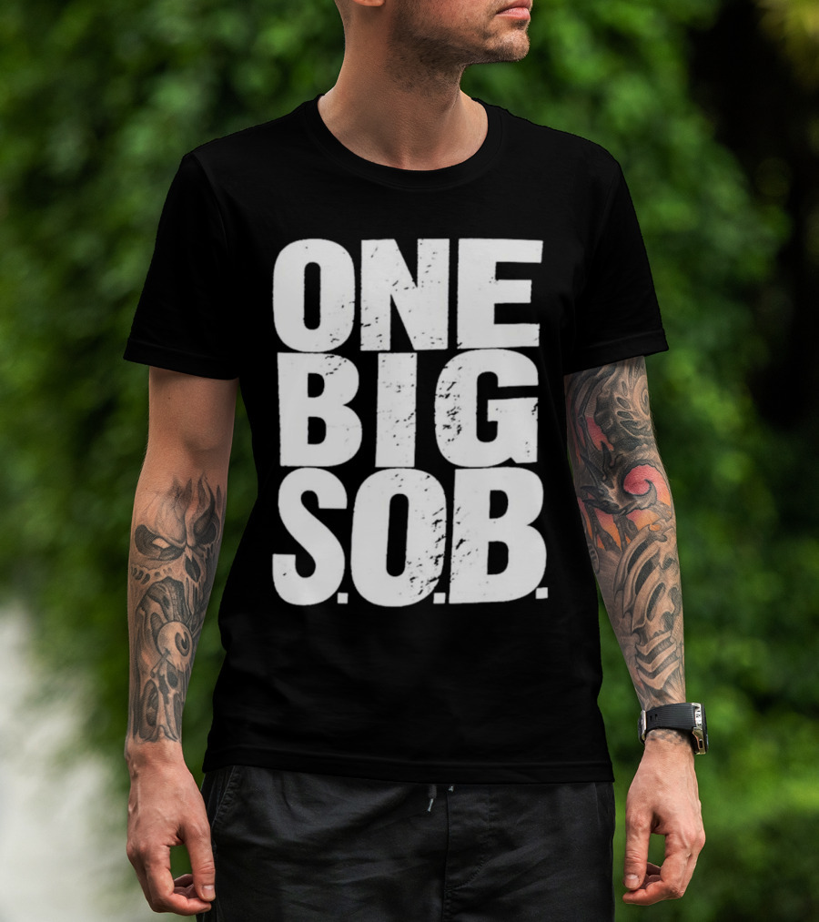 Braun Strowman One Big S.O.B T-Shirt