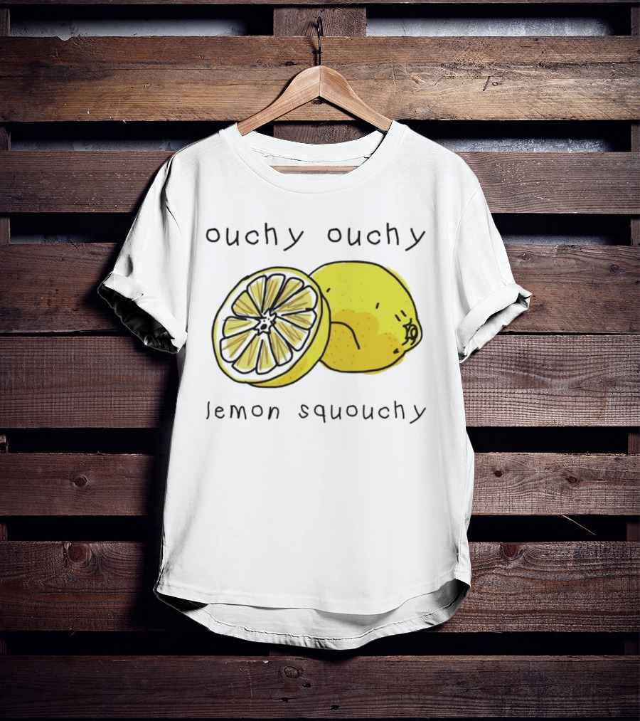 Ouchy Ouchy Lemon Squouchy T-Shirt