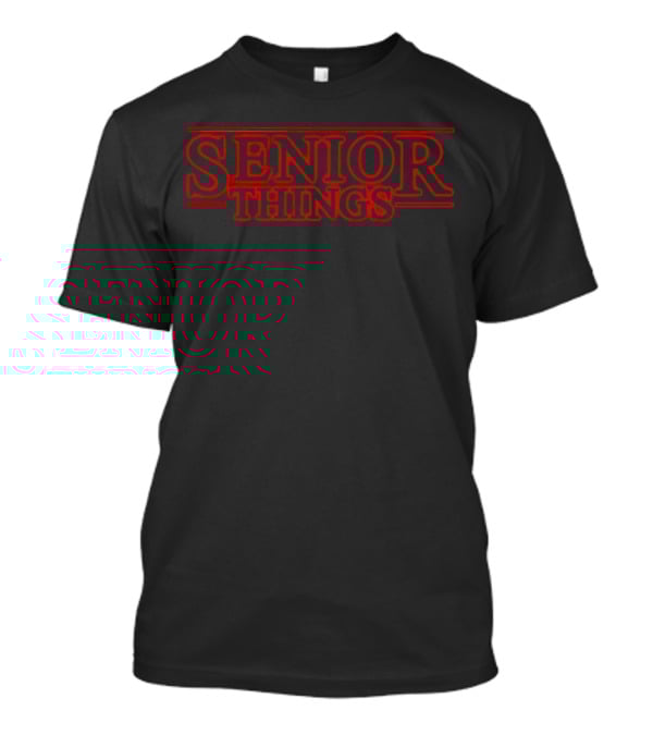 Senior Things Stranger Things Mashup T-Shirt