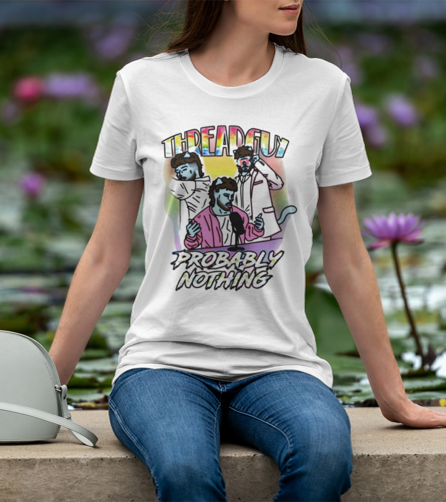 Threadguy Probably Nothing Colorful Cat Characters T-Shirt