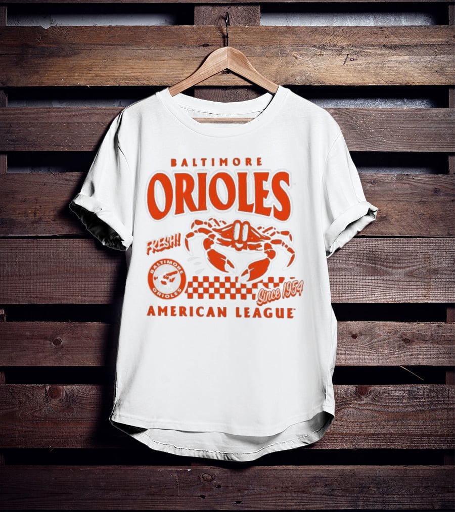 Baltimore Orioles Fresh Crab Since 1954 American League Baseball Retro Team T-Shirt