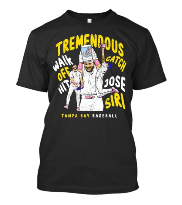 Tremendous Walk Off Hit Catch Jose Siri Tampa Bay Baseball T-Shirt