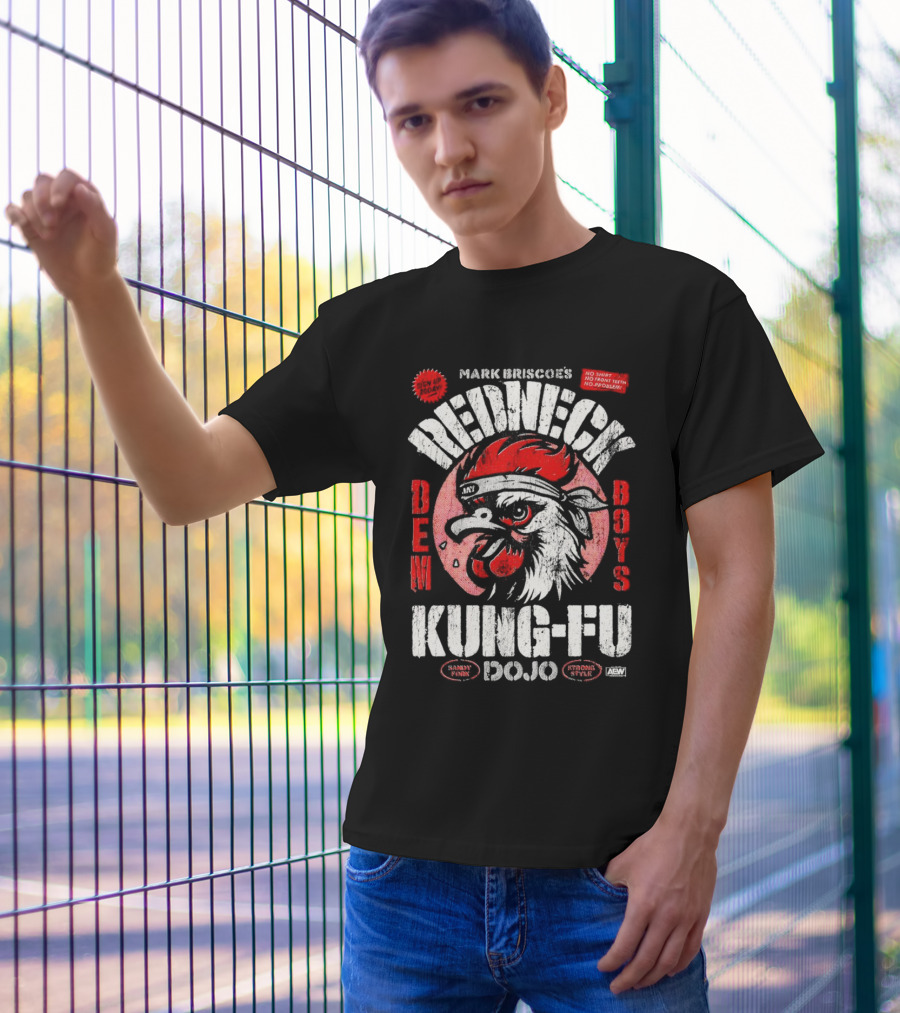 Mark Briscoe's Redneck Kung-Fu Dojo Dem Boys Sammy Funk Strong Style AEW T-Shirt