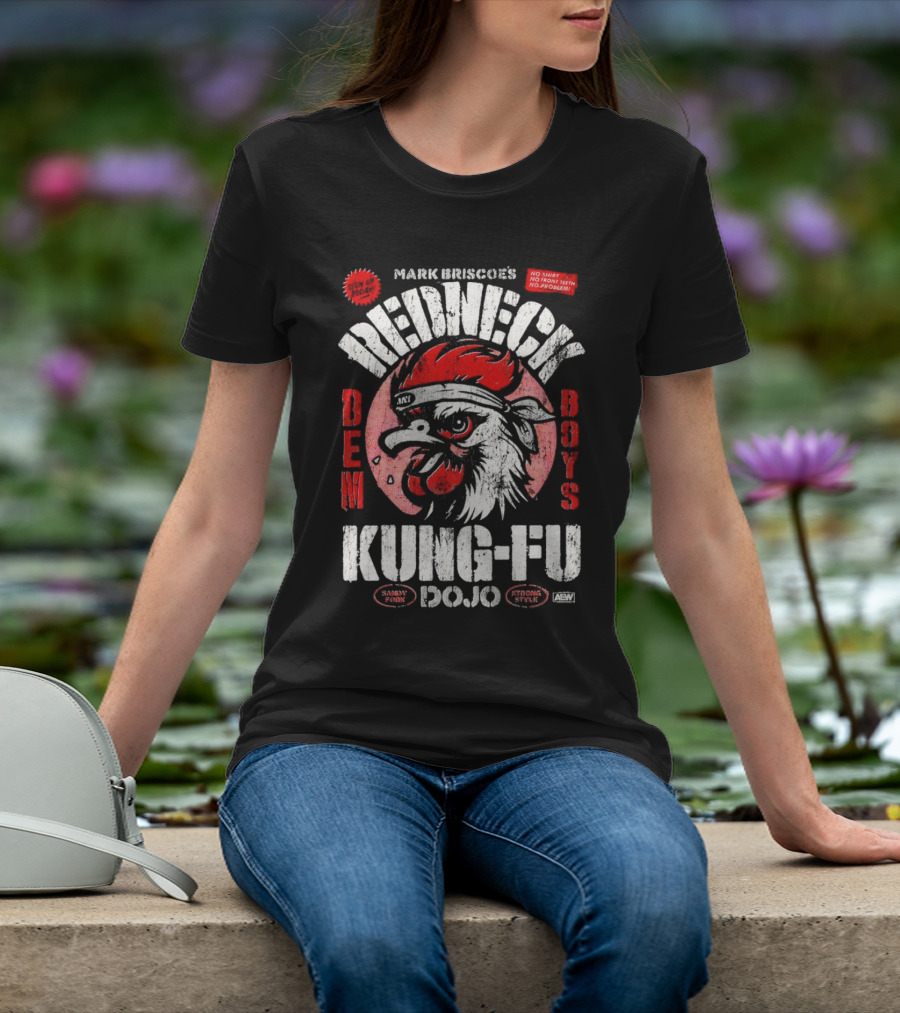 Mark Briscoe's Redneck Kung-Fu Dojo Dem Boys Sammy Funk Strong Style AEW T-Shirt