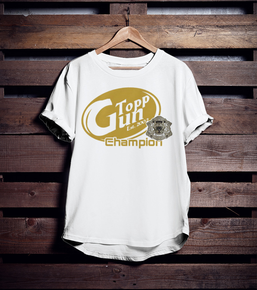 Topp Gun Champion Est. 2002 T-Shirt
