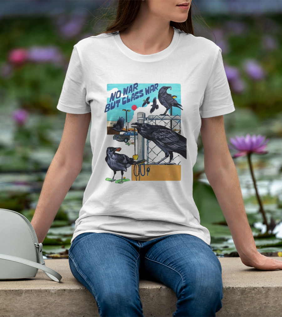 No War But Class War Halsey Berryman Crows Urban Graffiti Scene T-Shirt