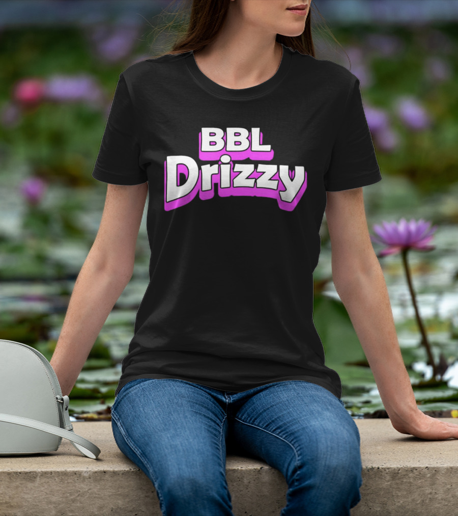 BBL Drizzy Bold Pink T-Shirt