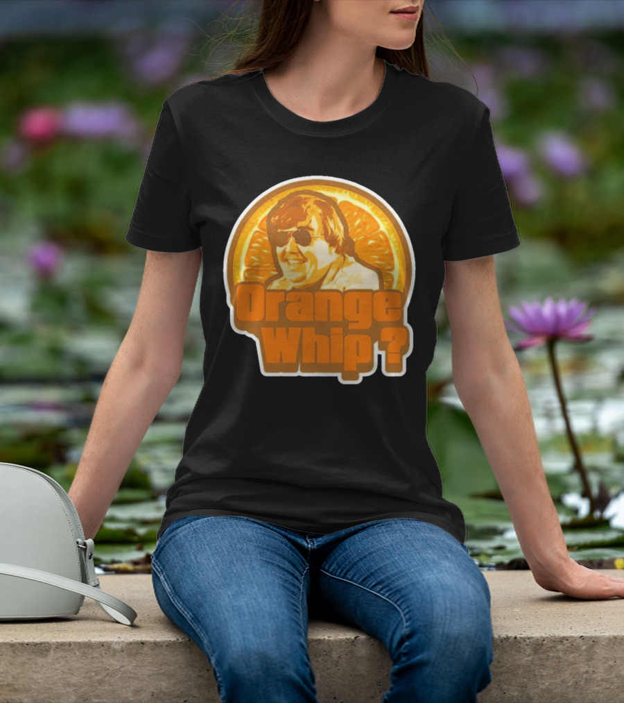 Orange Whip? John Candy Retro Comedy T-Shirt