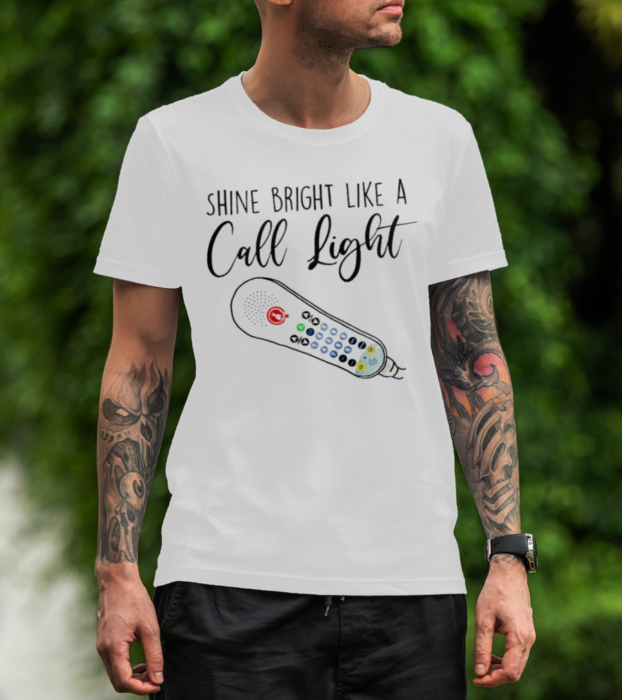 Shine Bright Like A Call Light Remote Control T-Shirt