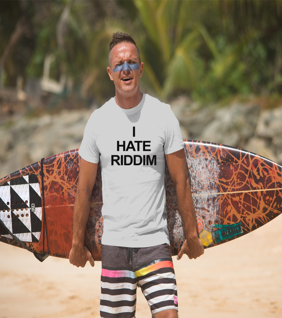 Mad Dubz I Hate Riddim Statement Piece T-Shirt
