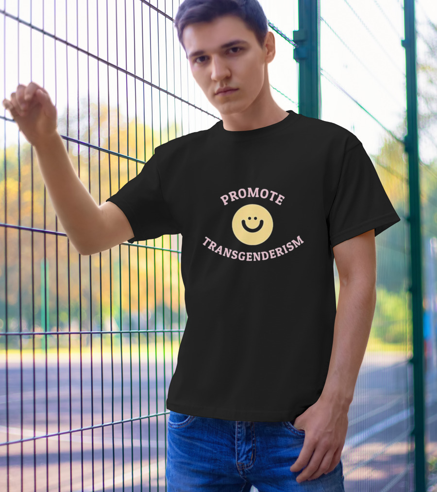 Promote Transgenderism Smiley Face T-Shirt