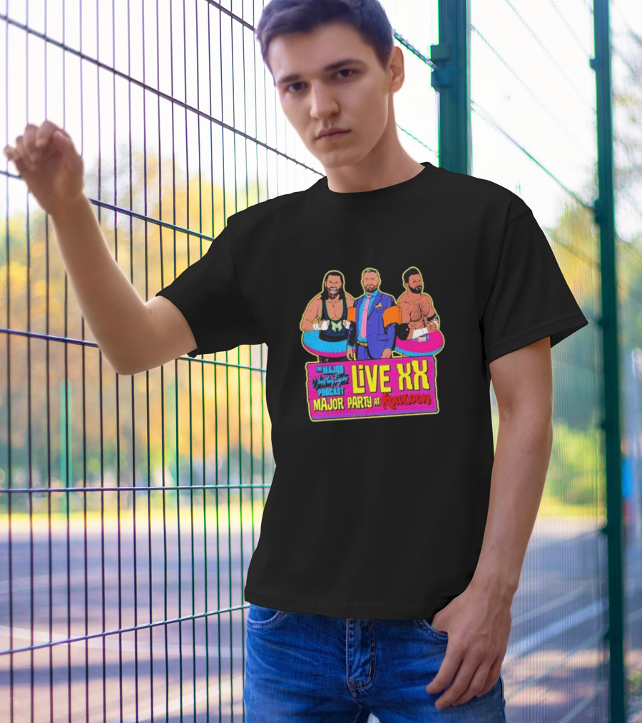 The Major Wrestling Figure Podcast Live XX Major Party At Kowloon T-Shirt