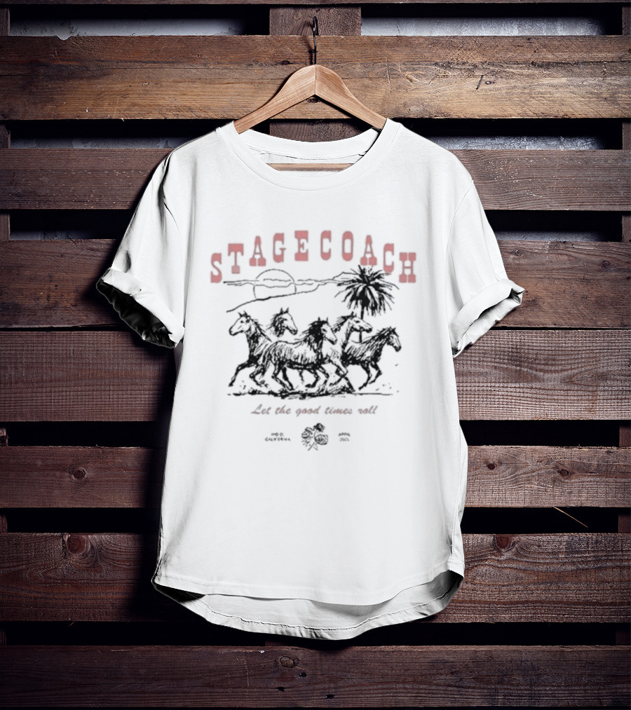 Stagecoach Horses Let The Good Times Roll Desert Scene Palm Sun T-Shirt