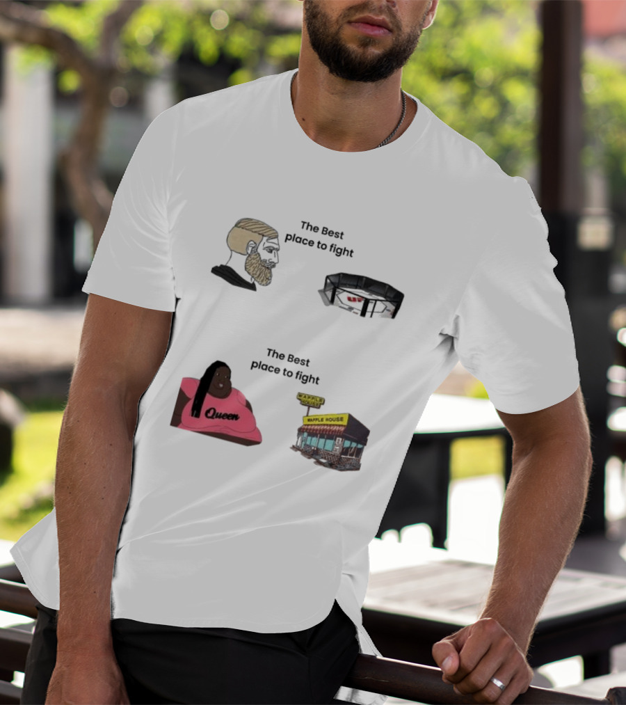 The Best Place To Fight Waffle House Queen Belt T-Shirt