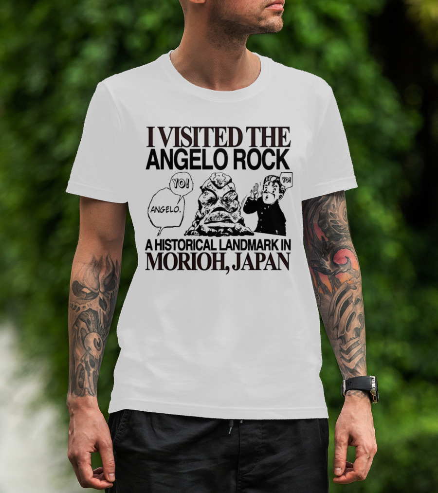I Visited The Angelo Rock Yo Angelo Historical Landmark In Morioh Japan T-Shirt