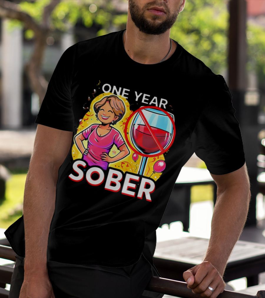 One Year Sober Celebration With Joyful Woman And No Wine T-Shirt