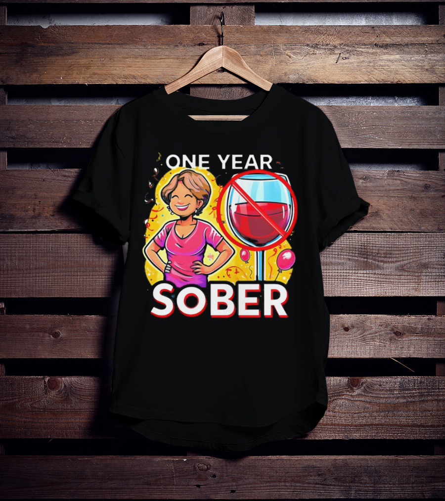 One Year Sober Celebration With Joyful Woman And No Wine T-Shirt