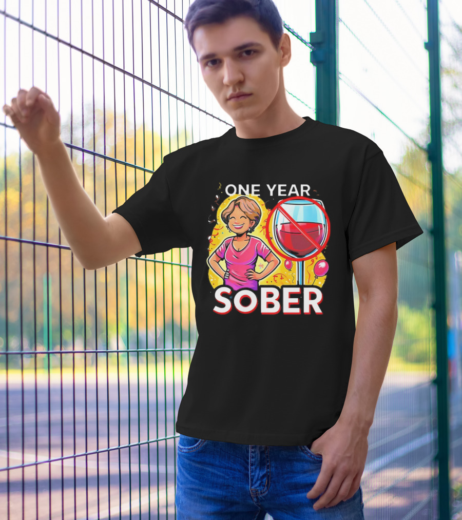 One Year Sober Celebration With Joyful Woman And No Wine T-Shirt