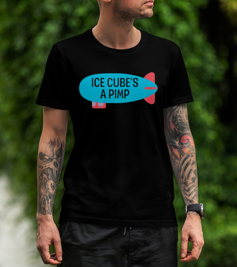 ICE CUBE’S A PIMP Blimp T-Shirt