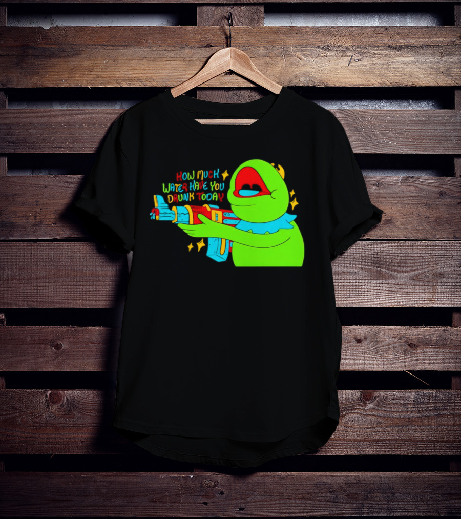 Kermit How Much Water Have You Drunk Today Gun Drawing T-Shirt