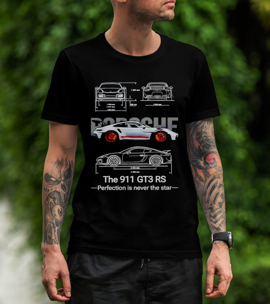 Porsche 911 GT3 RS Blueprint Perfection Never The Star T-Shirt