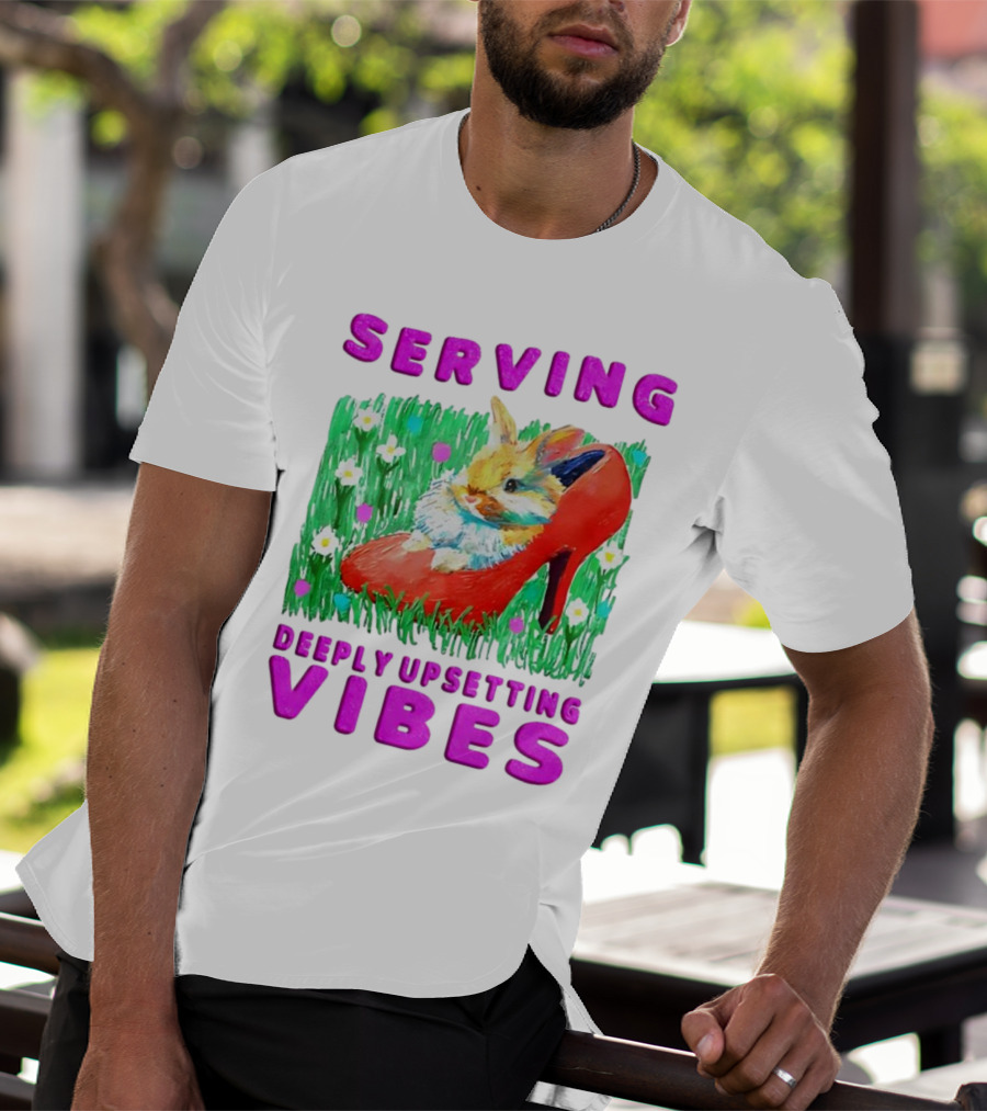 Serving Deeply Upsetting Vibes Bunny In Red High Heel With Flowers T-Shirt