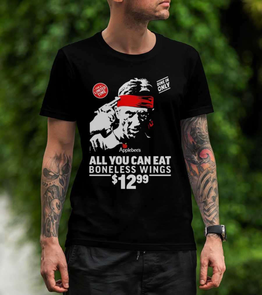 Applebee's All You Can Eat Boneless Wings Dine In Only For A Limited Time $12.99 T-Shirt