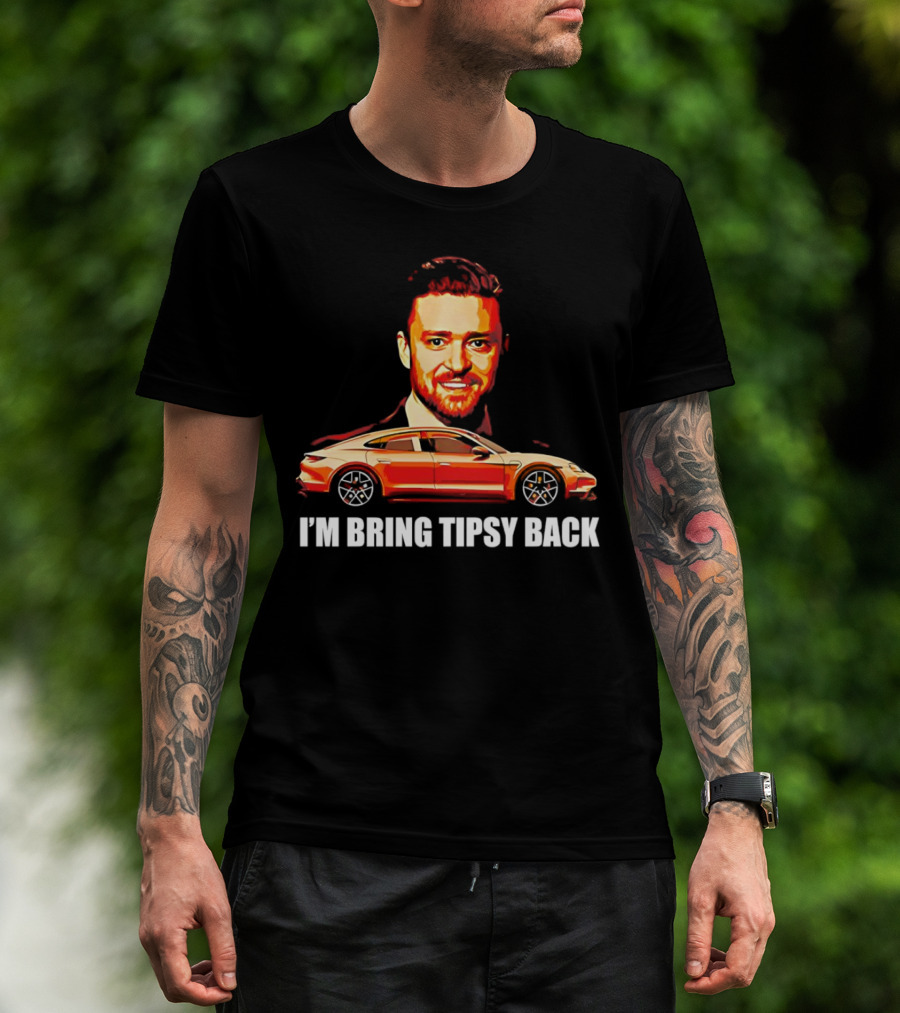 I'm Bring Tipsy Back Justin Timberlake Illustration Red Car T-Shirt