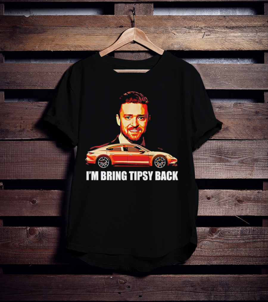 I'm Bring Tipsy Back Justin Timberlake Illustration Red Car T-Shirt