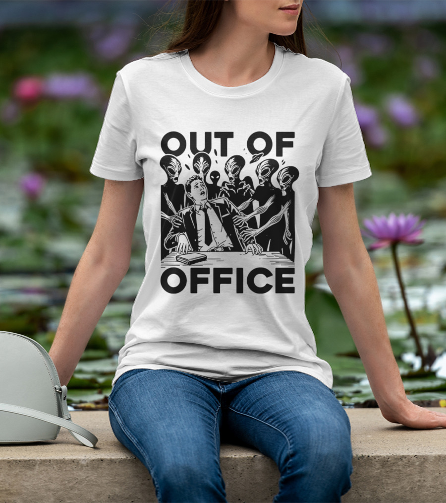 Out Of Office Surrounded By Aliens T-Shirt
