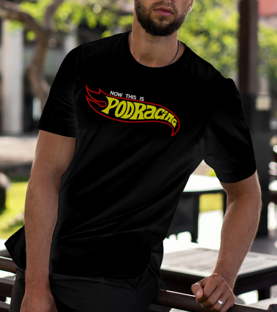 Hot Wheels Now This Is Podracing T-Shirt
