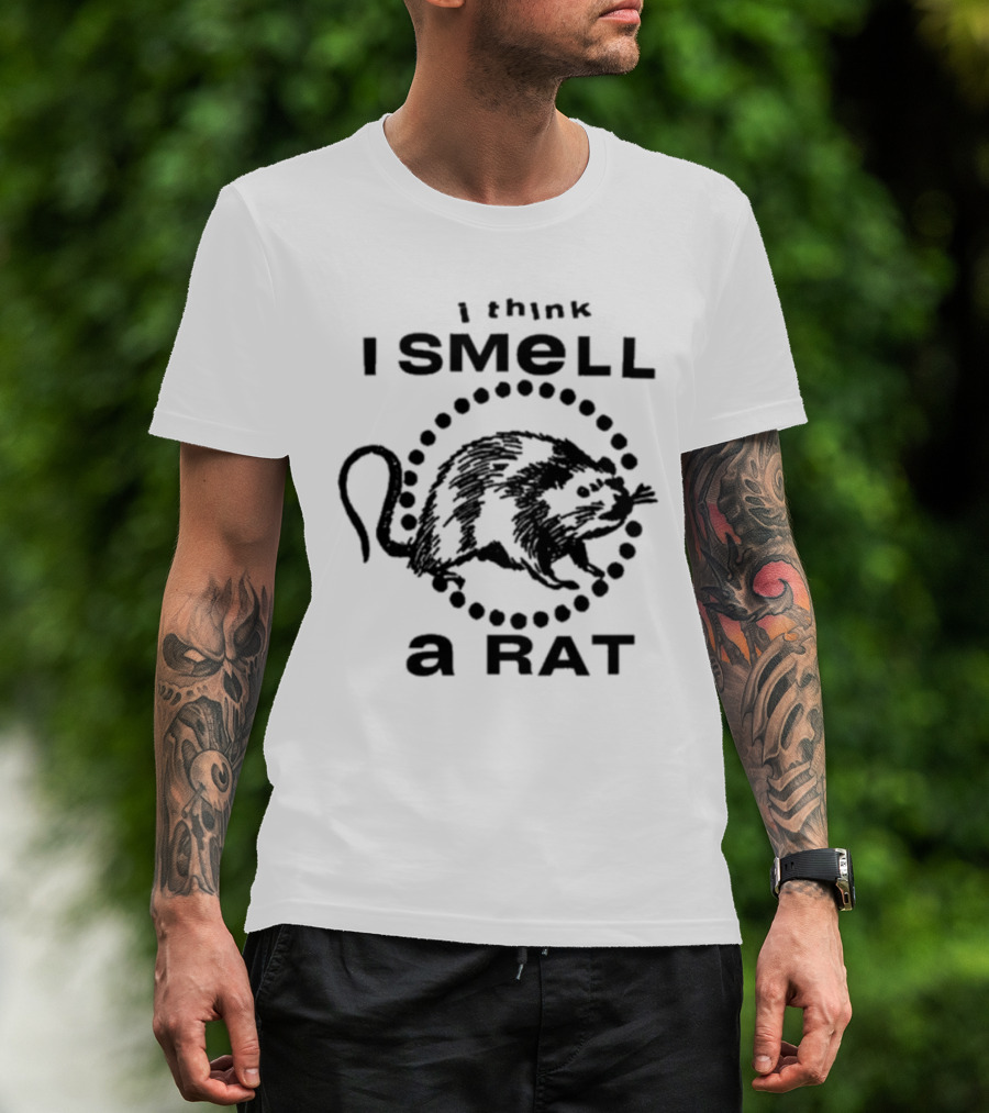 I Think I Smell A Rat Black Graphic Text With Rat T-Shirt